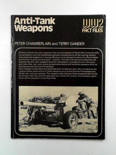CHAMBERLAIN, Peter & GANDER, Terry - Anti-tank weapons