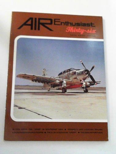 GREEN, William & SWANBOROUGH, Gordon (eds) - Air Enthusiast Thirty-six [36] May-August 1988