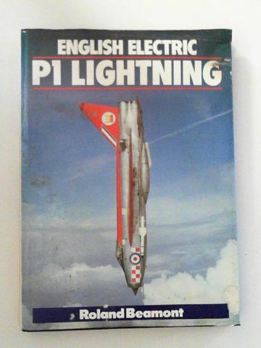 BEAUMONT, Roland - English Electric P1 Lightning
