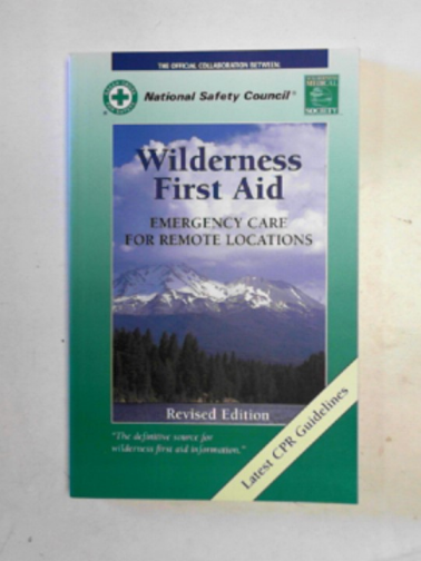 American Academy of Orthopaedic Surgeons (AAOS) - Wilderness first aid