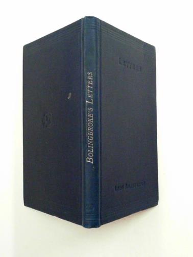 BOLINGBROKE, Henry St. John - Letters to Sir William Windham and Mr Pope