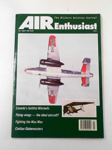 ELLIS, Ken (ed) - Air Enthusiast, no.64, July/August 1996