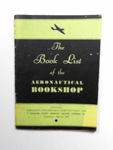 GLENNY, A.W - The book list of the Aeronautical Bookshop