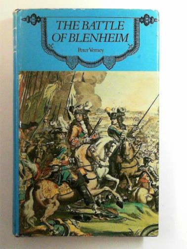 VERNEY, Peter - The Battle of Blenheim