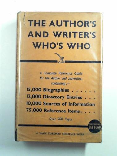 MARTELL, Edward (ed) - The author's and writer's who's who [1934]