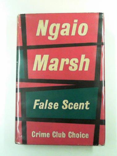 MARSH, Ngaio - False scent