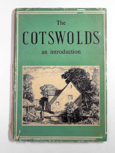 GREEN, Kenneth H. - The Cotswolds: an introduction