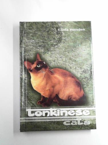 VOUSDEN, Linda - Tonkinese cats