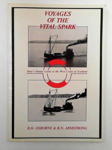 ARMSTRONG, R. & OSBOURNE, B.D. - Voyages of the Vital Spark