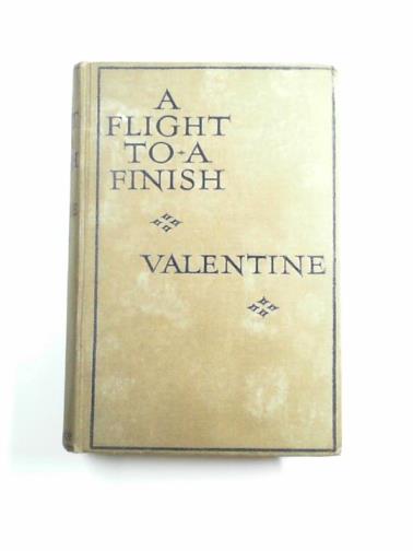 VALENTINE - A flight to a finish