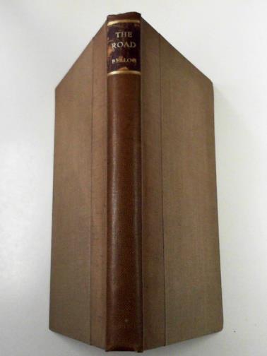 BELLOC, Hilaire - The road