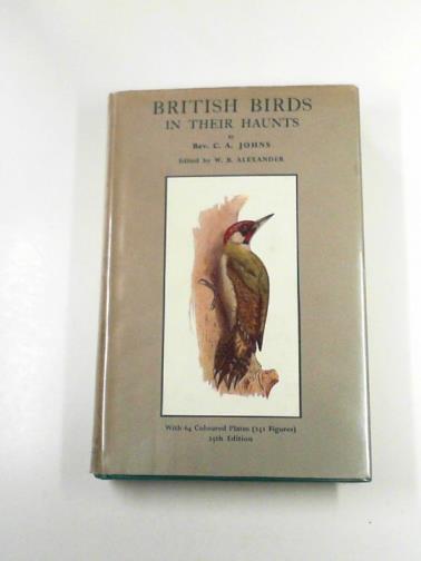 JOHNS, C.A - British birds in their haunts
