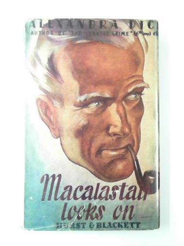 DICK, Alexandra - Macalastair looks on
