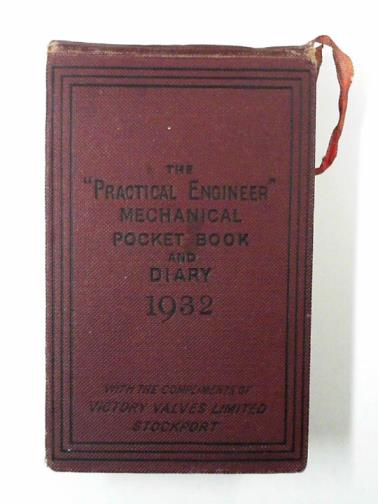 BECK, Ernest G. (ed) - The practical engineer: mechanical pocket book and diary for 1932