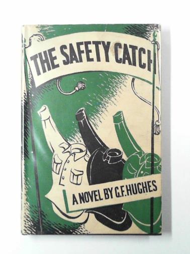 HUGHES, G. F. - Safety catch