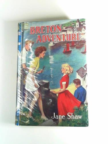 SHAW, Jane - Breton adventure
