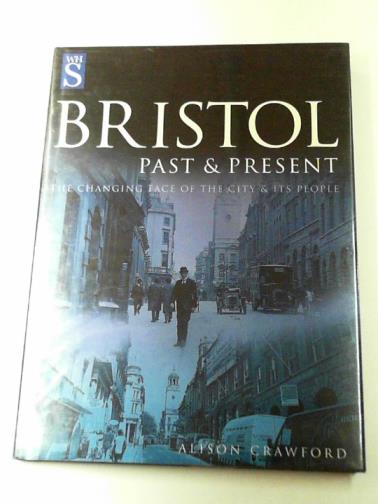 CRAWFORD, Alison - Bristol past & present
