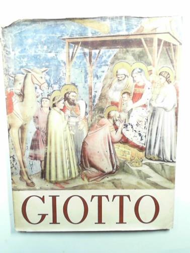 CARRA, Carlo - Giotto: the Cappella Degli Scrovegni