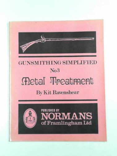 RAVENSHEAR, Kit - Gunsmithing simplified no. 3 metal treatment