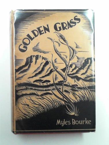 BOURKE, Myles - Golden Grass: a volume of short stories