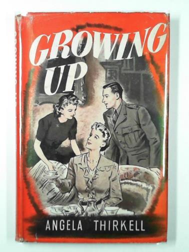 THIRKELL, Angela - Growing up
