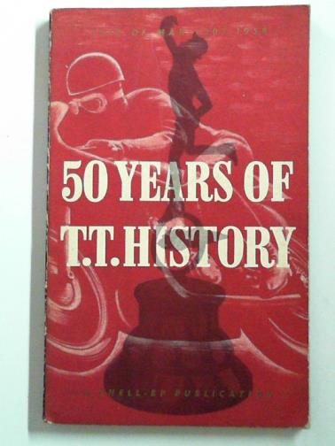 HIGGINS, L. R. - 50 years of T.T. history