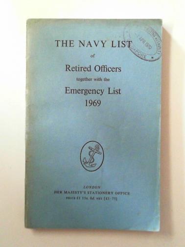  - The Navy list of retired officers together with the emergency list 1969