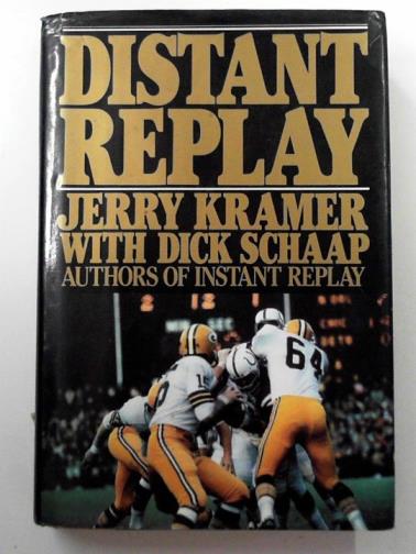 KRAMER, Jerry & SCHAAP, Dick - Distant replay