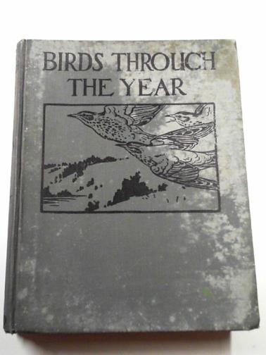 THOMAS, W Beach & COLLETT, A.K - Birds through the year