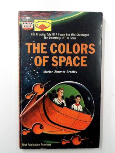 BRADLEY, Marion Zimmer - The colors of space