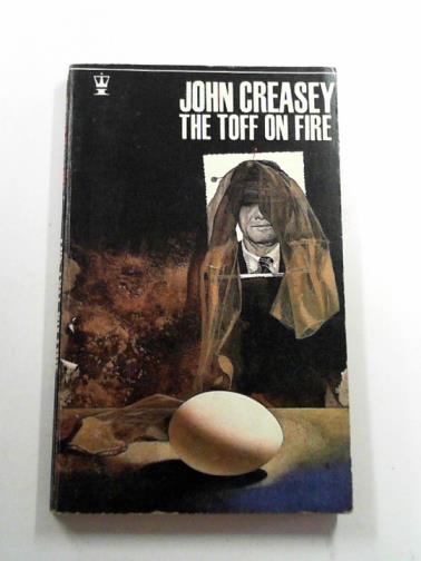 CREASEY, John - The Toff on fire