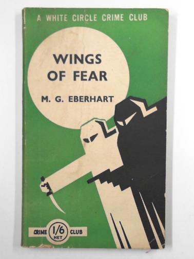 EBERHART, M. G. - Wings of fear