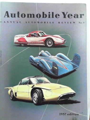 GUICHARD, Ami (ed) - Automobile year: annual automobile review, no.4: 1956-57