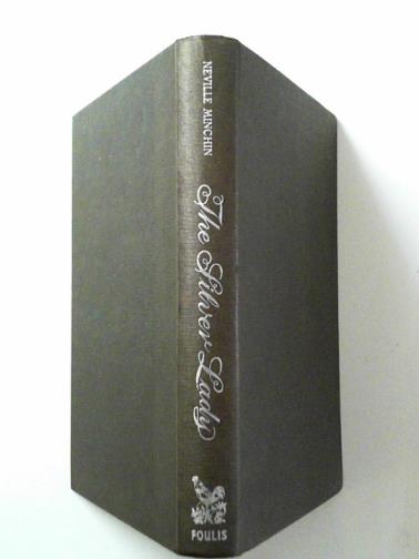 MINCHIN, Neville - The Silver Lady