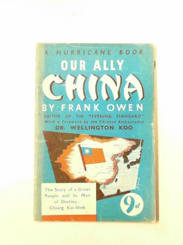 OWEN, Frank - Our ally China