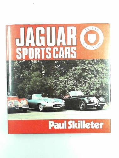 SKILLETER, Paul - Jaguar sports cars
