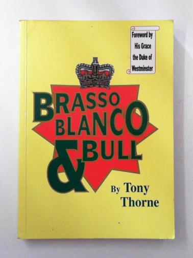 THORNE, Tony - Brasso Blanco and Bull