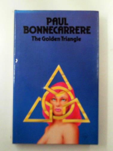 BONNECARRERE, Paul - The golden triangle