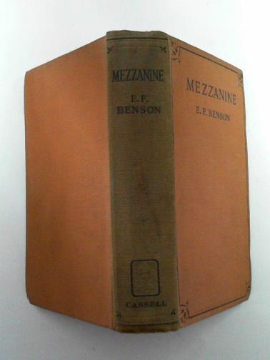 BENSON, E. F. - Mezzanine