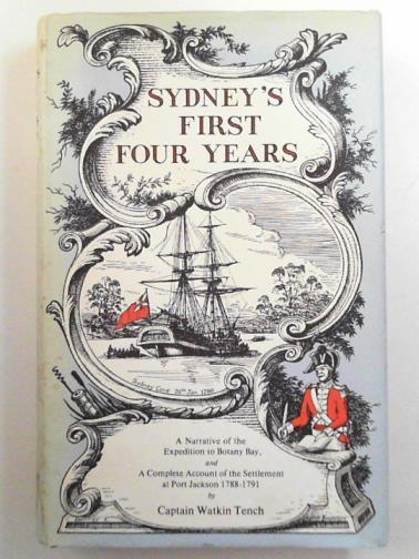 TENCH, Watkin - Sydney's first four years