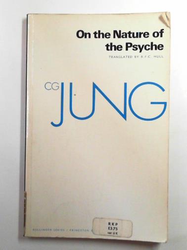 JUNG, C. G. - On the nature of the psyche
