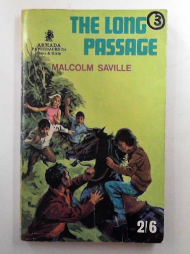 SAVILLE, Malcolm - The long passage