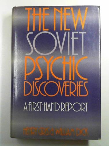 GRIS, Henry - The new Soviet psychic discoveries