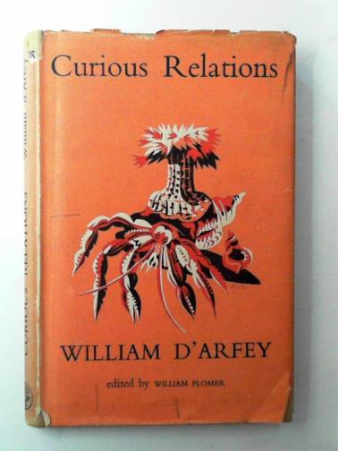 D'ARFEY, William - Curious relations