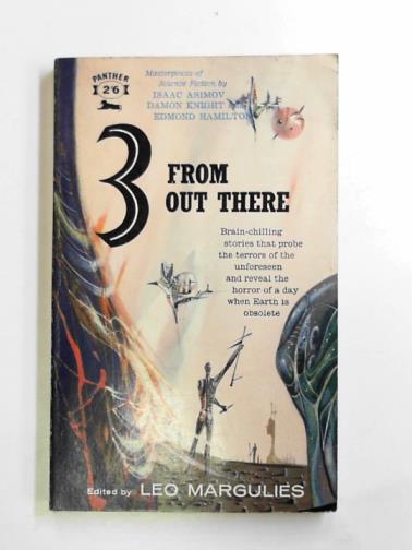 MARGULIES, Leo (ed) - 3 from out there