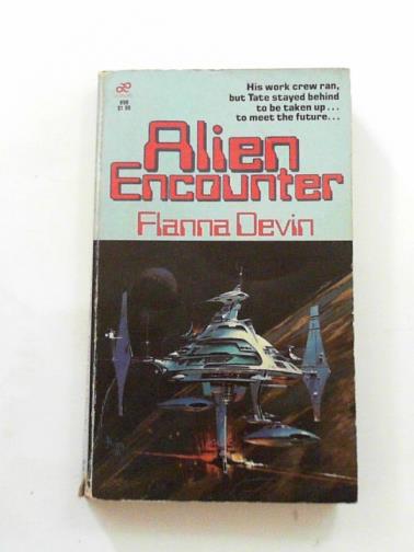 DEVIN, Flanna - Alien encounter