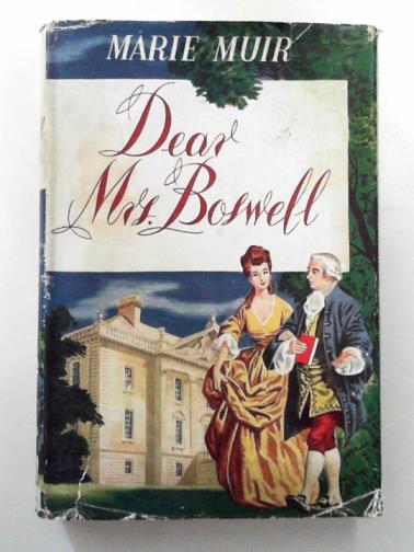 MUIR, Marie - Dear Mrs. Boswell