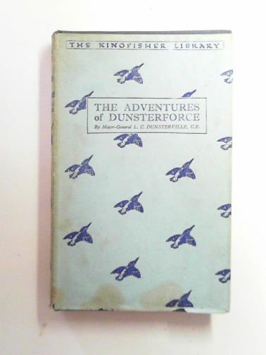 DUNSTERVILLE, L.C - The adventures of Dunsterforce