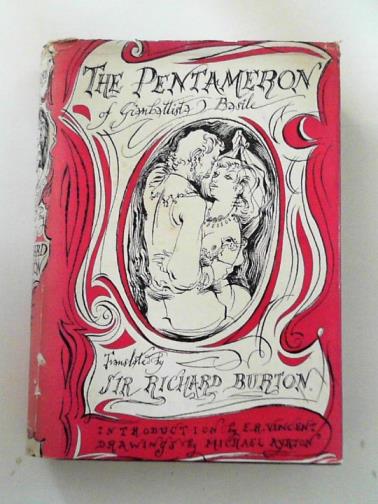 BASILE, Giambattista / BURTON, Richard (trans) - The Pentameron of Giambattista Basile