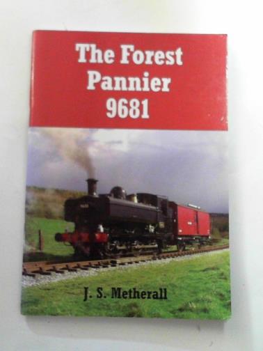 METHERALL, J.S - The Forest Pannier 9681